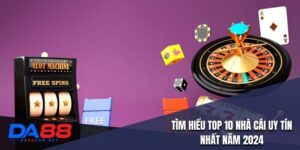 Top 10 Nhà Cái Uy Tín
